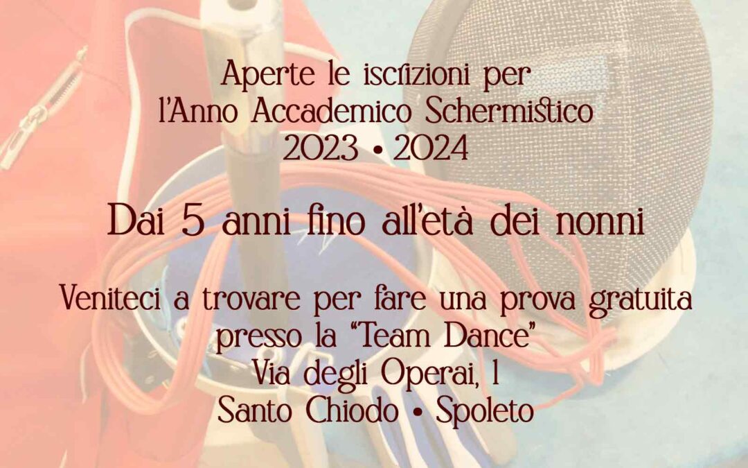 Aperte le iscrizioni dell’Anno Accademico Schermistico 2023 – 2024